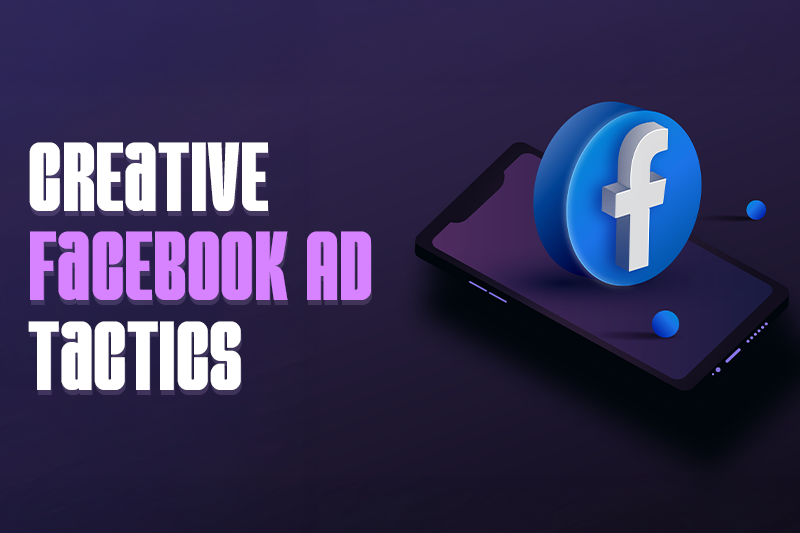 Creative Facebook Ad Strategies 2026 – The QA